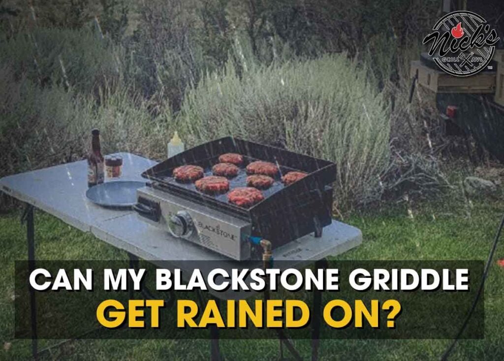 Can My Blackstone Griddle Get Rained On